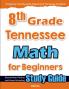 8th Grade Tennessee Math for Beginners