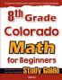 8th Grade Colorado Math for Beginners