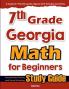 7th Grade Georgia Math for Beginners