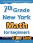 7th Grade New York Math for Beginners