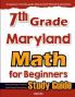 7th Grade Maryland Math for Beginners