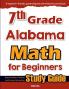 7th Grade Alabama Math for Beginners