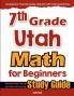 7th Grade Utah Math for Beginners