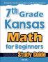 7th Grade Kansas Math for Beginners