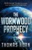 Wormwood Prophecy