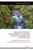 Educación Ambiental y Sostenibilidad en los Institutos Superiores Tecnológicos de Amazonas Perú