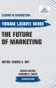 The Future of Marketing