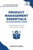 Product Management Essentials You Always Wanted to Know