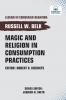 Magic and Religion in Consumption Practices