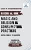 Magic and Religion in Consumption Practices