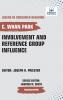 Involvement and Reference Group Influence