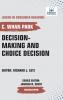 Decision-making and Choice Decision