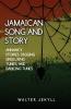 amaican song and story Annancy stories digging sings ring tunes and dancing tunes