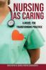 Nursing as Caring