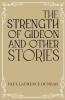 The Strength of Gideon and Other Stories