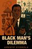 Black Man's Dilemma