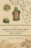 The Agricultural and Forest Products of British West Africa