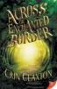 Across the Enchanted Border