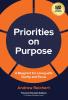 Priorities on Purpose