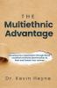 The Multiethnic Advantage