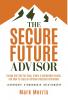The Secure Future Advisor