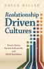 Realationship Driven Cultures
