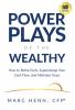 Power Plays of the Wealthy