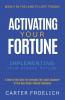Activating Your Fortune