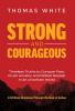 Strong and Courageous