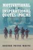 MOTIVATIONAL and INSPIRATIONAL QUOTES and POEMS