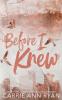 Before I Knew - Special Edition