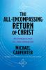 The All-Encompassing Return of Christ