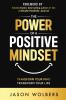 The Power of a Positive Mindset