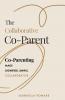 The Collaborative Co Parent