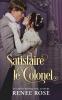 Satisfaire le Colonel