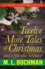 Twelve More Tales of Christmas