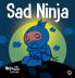 Sad Ninja
