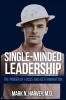 Single-Minded Leadership