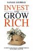 Invest and Grow Rich