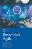 On Becoming Agile