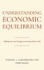 Understanding Economic Equilibrium