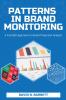 Patterns in Brand Monitoring