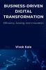Business-Driven Digital Transformation