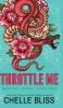 Throttle Me