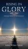 Rising In Glory