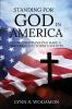 STANDING FOR GOD IN AMERICA