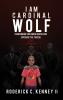 I Am Cardinal Wolf