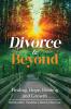 Divorce  &  Beyond