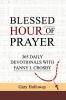 BLESSED HOUR OF PRAYER
