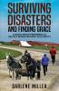 Surviving Disasters and Finding Grace